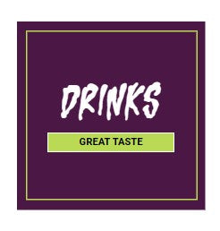 DRINKS